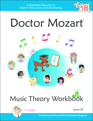 April Avenue Music - Doctor Mozart Music Theory Workbook - Level 1B